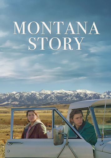 Montana Story                มอนทานา สายเลือดสายใยรัก                2021