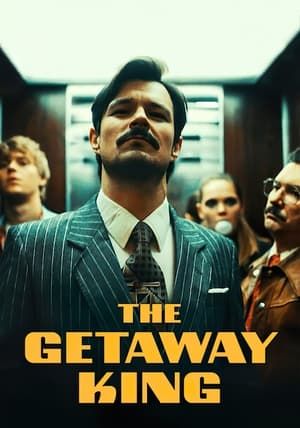 The Getaway King                ยอดโจรต้องหนีเก่ง                2021