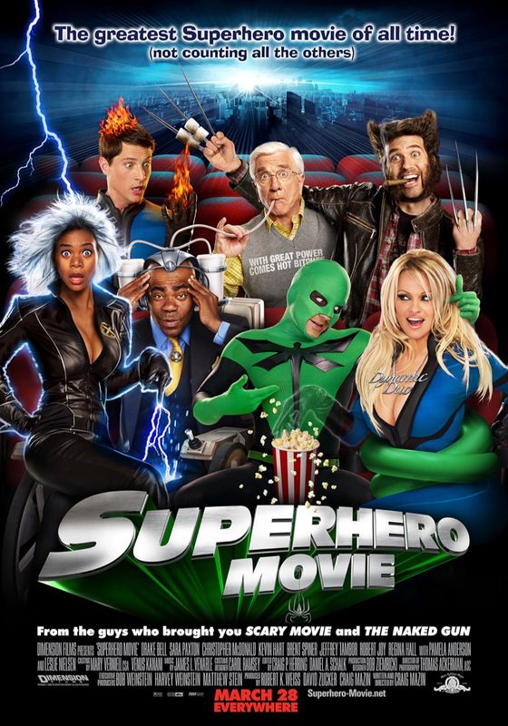 Superhero Movie                ไอ้แมงปอแมน ฮีโร่ซุปเปอร์รั่ว                2008