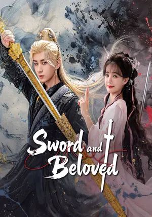 Sword and Beloved พากย์ไทย                เล่ห์รักเพลงดาบ                2025