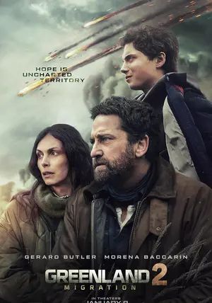 Greenland 2 Migration                ฝ่าชะตา โลกาวินาศ 2                2026