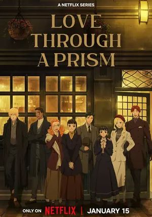 Love Through a Prism พากย์ไทย                ปริซึมแห่งรัก                2025