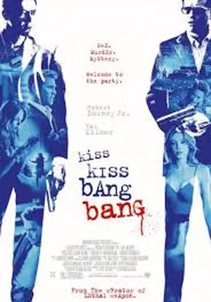 Kiss Kiss Bang Bang.                ถึงคิวฆ่าดาราจำเป็น                2005