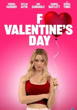 F*ck Valentines Day                                2026