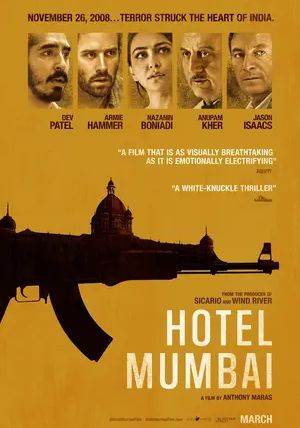 Hotel Mumbai.                เปิดนรกปิดเมืองมุมไบ                2018