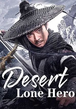 Desert Lone Hero                ฮีโร่ทะเลทราย                2025