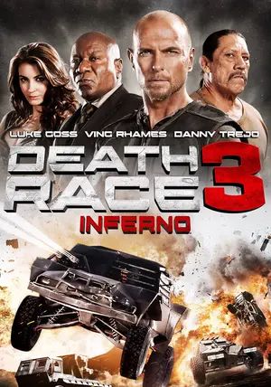 Death Race 3: Inferno                ซิ่ง สั่ง ตาย 3: ซิ่งสู่นรก                2013